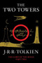 The Two Towers (Being the Second Part of The Lord of the Rings) - 9780547928203 by J.R.R. Tolkien, 9780547928203
