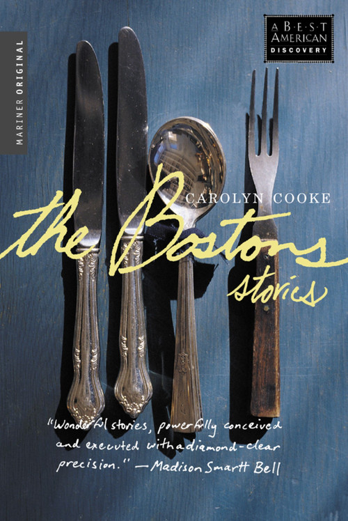 The Bostons by Carolyn Cooke, 9780618017683