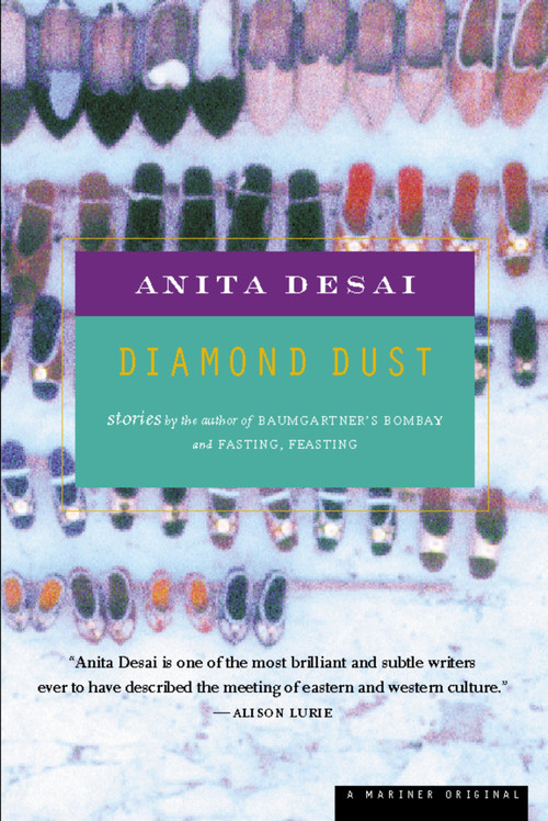 Diamond Dust (Stories) by Anita Desai, 9780618042135