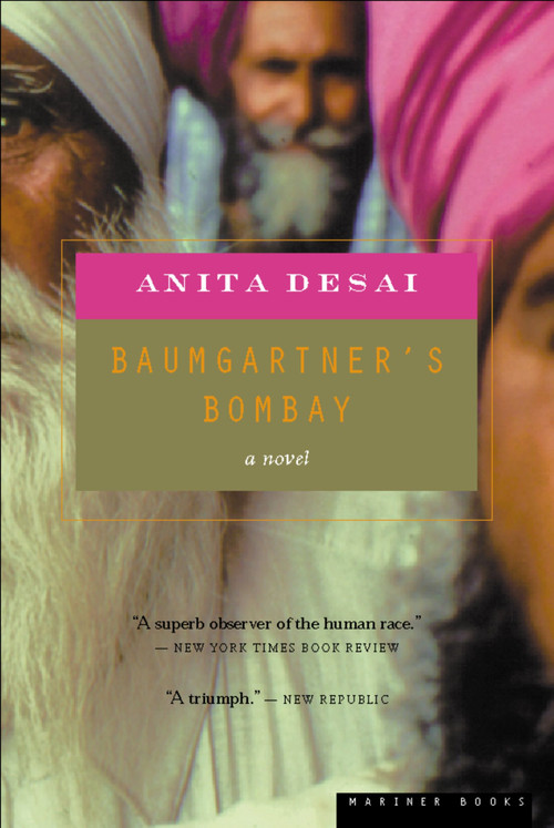 Baumgartner's Bombay by Anita Desai, 9780618056804