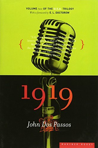 1919 (Volume Two of the U.S.A. Trilogy) by John Dos Passos, 9780618056828