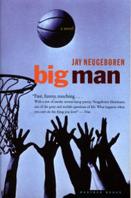 Big Man by Jay Neugeboren, 9780618079223