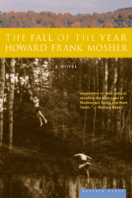 The Fall Of The Year by Howard Frank Mosher, 9780618082360