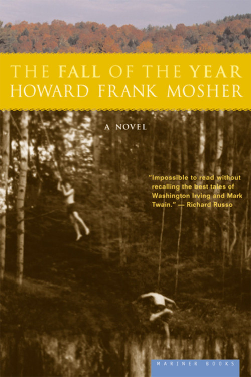 The Fall Of The Year by Howard Frank Mosher, 9780618082360
