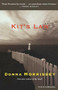 Kit's Law (A Novel) by Donna Morrissey, 9780618109272