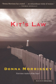 Kit's Law (A Novel) by Donna Morrissey, 9780618109272