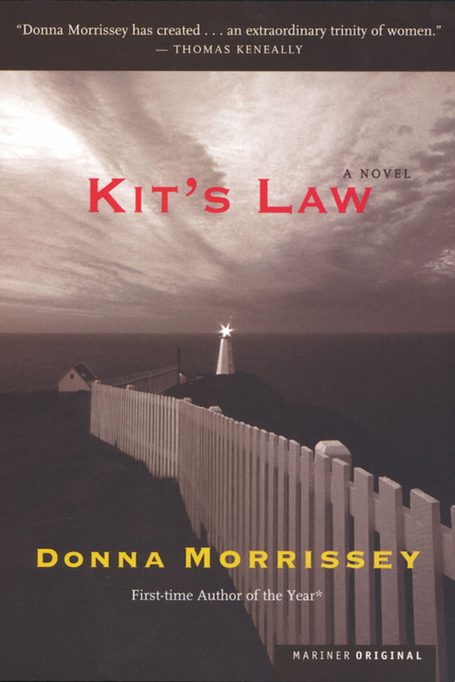 Kit's Law (A Novel) by Donna Morrissey, 9780618109272