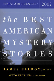 The Best American Mystery Stories 2002 by Otto Penzler, James Ellroy, 9780618124930