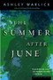 The Summer After June by Ashley Warlick, 9780618127306