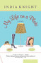 My Life on a Plate by India Knight, 9780618154449