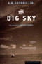 The Big Sky by A. B. Guthrie, Jr., 9780618154630