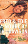 Fred & Edie (A Novel) by Jill Dawson, 9780618197286