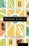 Dupont Circle (A Novel) by Paul Kafka-Gibbons, 9780618219186