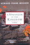 A Stranger In The Kingdom (A Novel) by Howard Frank Mosher, 9780618240104