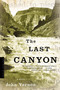 The Last Canyon (A Novel) by John Vernon, 9780618257744