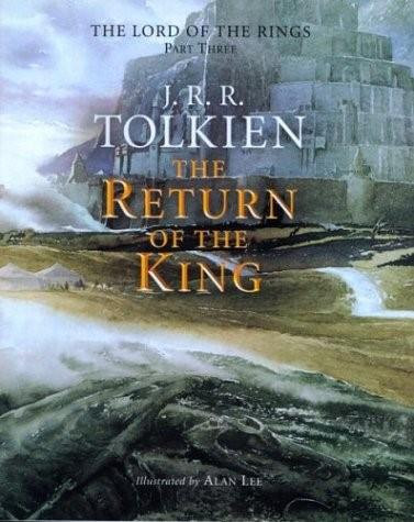 The Return of the King (Being the third part of The Lord of the Rings) - 9780618260553 by Alan Lee, J.R.R. Tolkien, 9780618260553