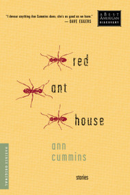 Red Ant House (Stories) by Ann Cummins, 9780618269259