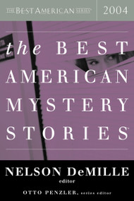 The Best American Mystery Stories 2004 by Otto Penzler, Nelson DeMille, 9780618329670