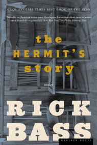 The Hermit's Story (Stories) by Rick Bass, 9780618380442