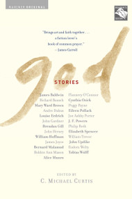 God: Stories (An Anthology) by C. Michael Curtis, 9780618387939