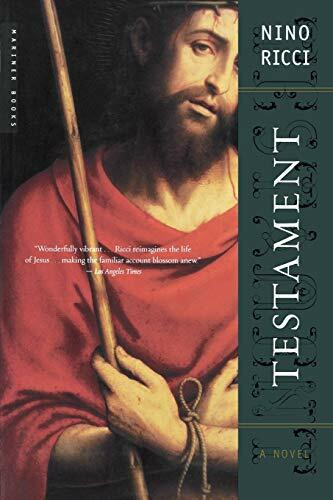 Testament (A Novel) by Nino Ricci, 9780618446674