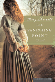 The Vanishing Point - 9780618462339 by Mary Sharratt, 9780618462339