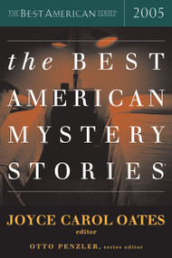 The Best American Mystery Stories 2005 by Joyce Carol Oates, Otto Penzler, 9780618517459