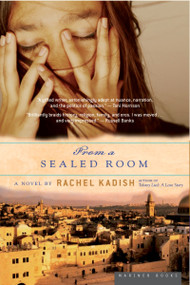 From A Sealed Room by Rachel Kadish, 9780618562411