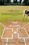 Waiting for Teddy Williams by Howard Frank Mosher, 9780618619030