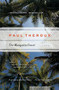The Mosquito Coast by Paul Theroux, 9780618658961