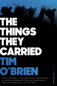 The Things They Carried - 9780618706419 by Tim O'Brien, 9780618706419