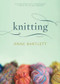 Knitting (A Novel) by Anne Bartlett, 9780618710478