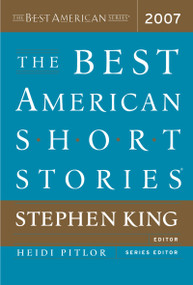 The Best American Short Stories 2007 by Stephen King, Heidi Pitlor, 9780618713486