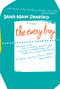 The Every Boy by Dana Adam Shapiro, 9780618773404