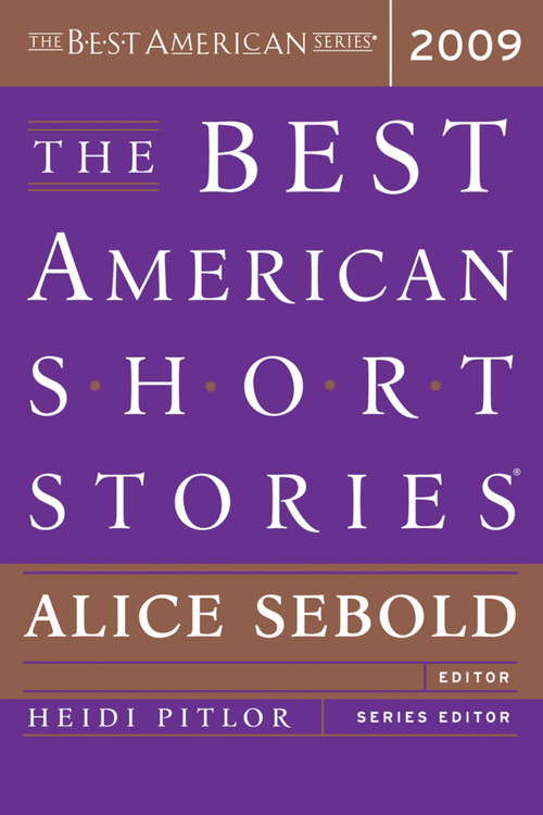 The Best American Short Stories 2009 by Alice Sebold, Heidi Pitlor, 9780618792252