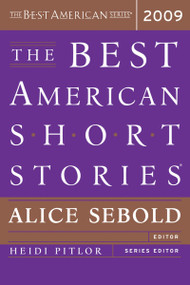 The Best American Short Stories 2009 by Alice Sebold, Heidi Pitlor, 9780618792252