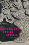 Disturbance-Loving Species by Peter Chilson, 9780618858705