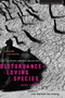 Disturbance-Loving Species by Peter Chilson, 9780618858705