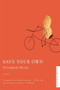 Save Your Own by Elisabeth Brink, 9780618871933