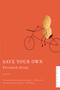 Save Your Own by Elisabeth Brink, 9780618871933