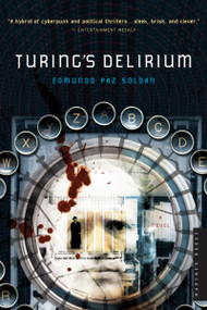 Turing's Delirium by Edmundo Paz Soldan, 9780618872596