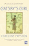 Gatsby's Girl by Caroline Preston, 9780618872619