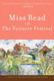 Fairacre Festival by Miss Read, 9780618884186