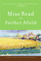 Farther Afield by Miss Read, 9780618884360