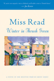 Winter In Thrush Green by Miss Read, 9780618884391
