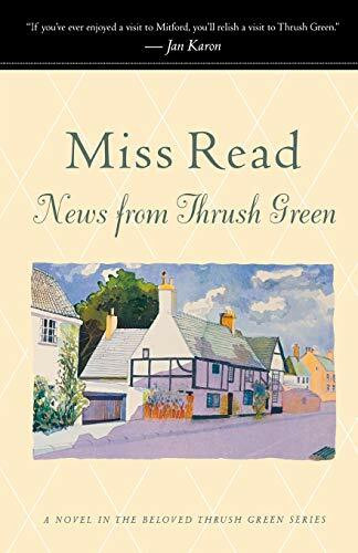 News From Thrush Green by Miss Read, 9780618884407
