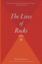 The Lives of Rocks by Rick Bass, 9780618919666