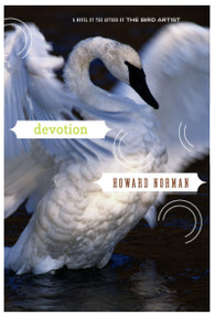 Devotion - 9780618919741 by Howard Norman, 9780618919741