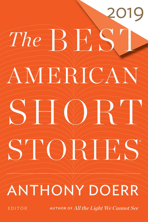 The Best American Short Stories 2019 by Anthony Doerr, Heidi Pitlor, 9781328484246