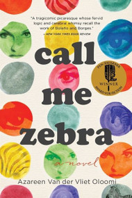 Call Me Zebra - 9781328505866 by Azareen Van der Vliet Oloomi, 9781328505866